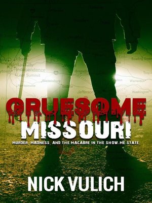 cover image of Gruesome Missouri